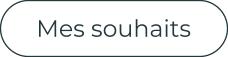Mes souhaits